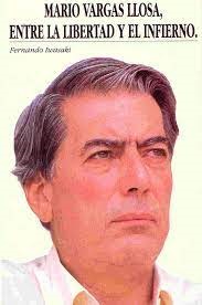 Mario Vargas Llosa: Entre la libertad y el infierno (Colección Actualidad y divulgación) (Spanish Edition)