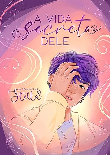 A vida secreta dele (Kindle Edition)