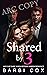 Shared by 3 (Three For Me #6)