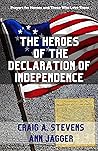 The Heroes of the Declaration of Independence (Prayers for Heroes and Those Who Love Them)