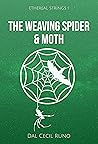 The Weaving Spide...