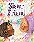 Sister Friend by Jamilah Thompkins-Bigelow