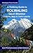 A Trekking Guide to Rolwaling & Gauri Shankar: Lapche, Bigu & Tashi Lapcha (Himalayan Travel Guides)