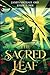 The Sacred Leaf