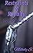 Restraints of Royalty: The ...
