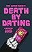 Death by Dating A comedy murder mystery (Zosha Paul Mystery Series Book 1) by Nick Lennon-Barrett