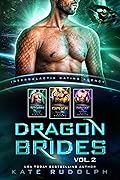 Dragon Brides Vol II: Cipher / Storm / Drake
