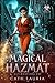 Magical Hazmat (Supernatura...
