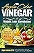 The Apple Cider Vinegar Wei...
