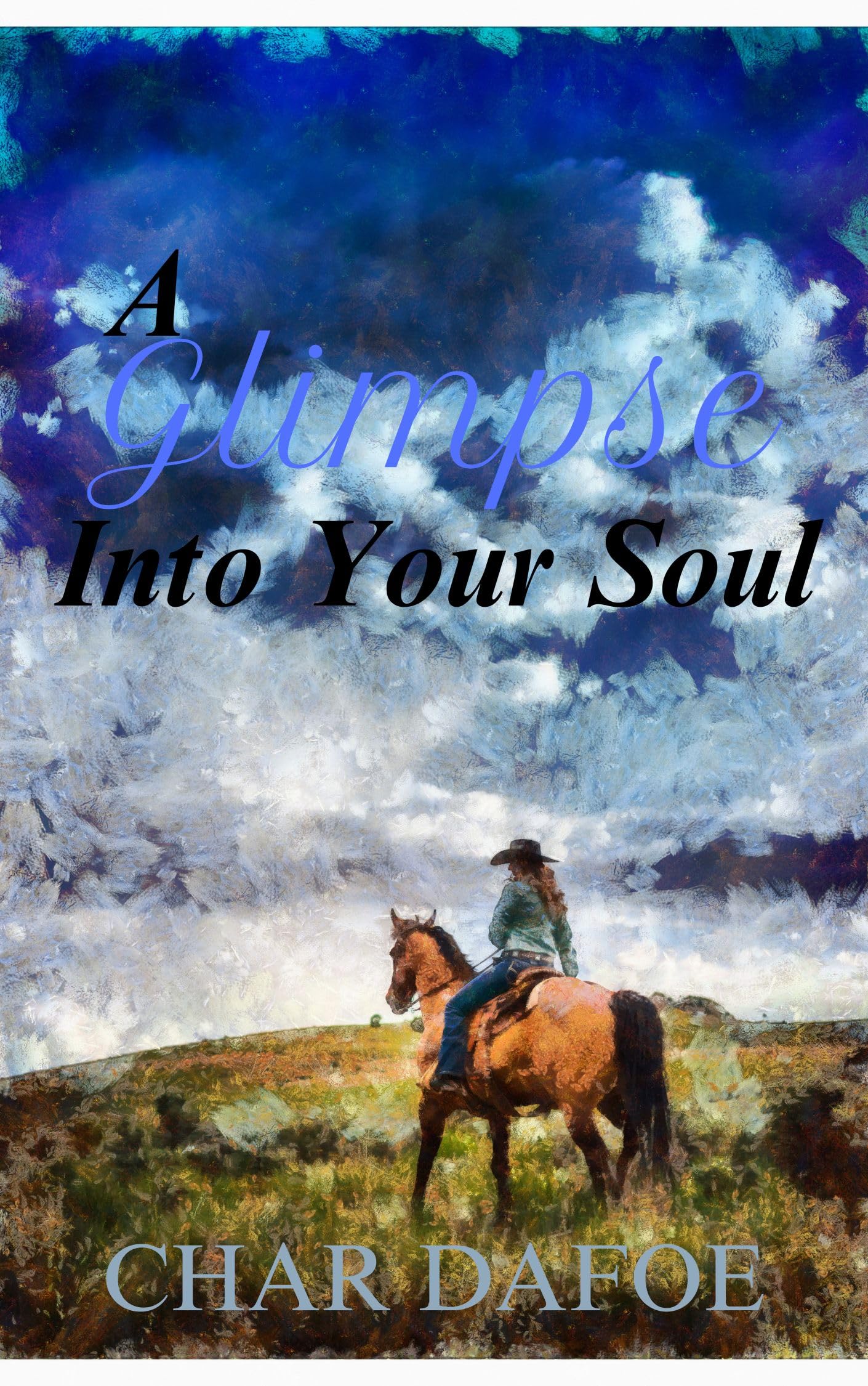 A Glimpse Into Your Soul (ebook)