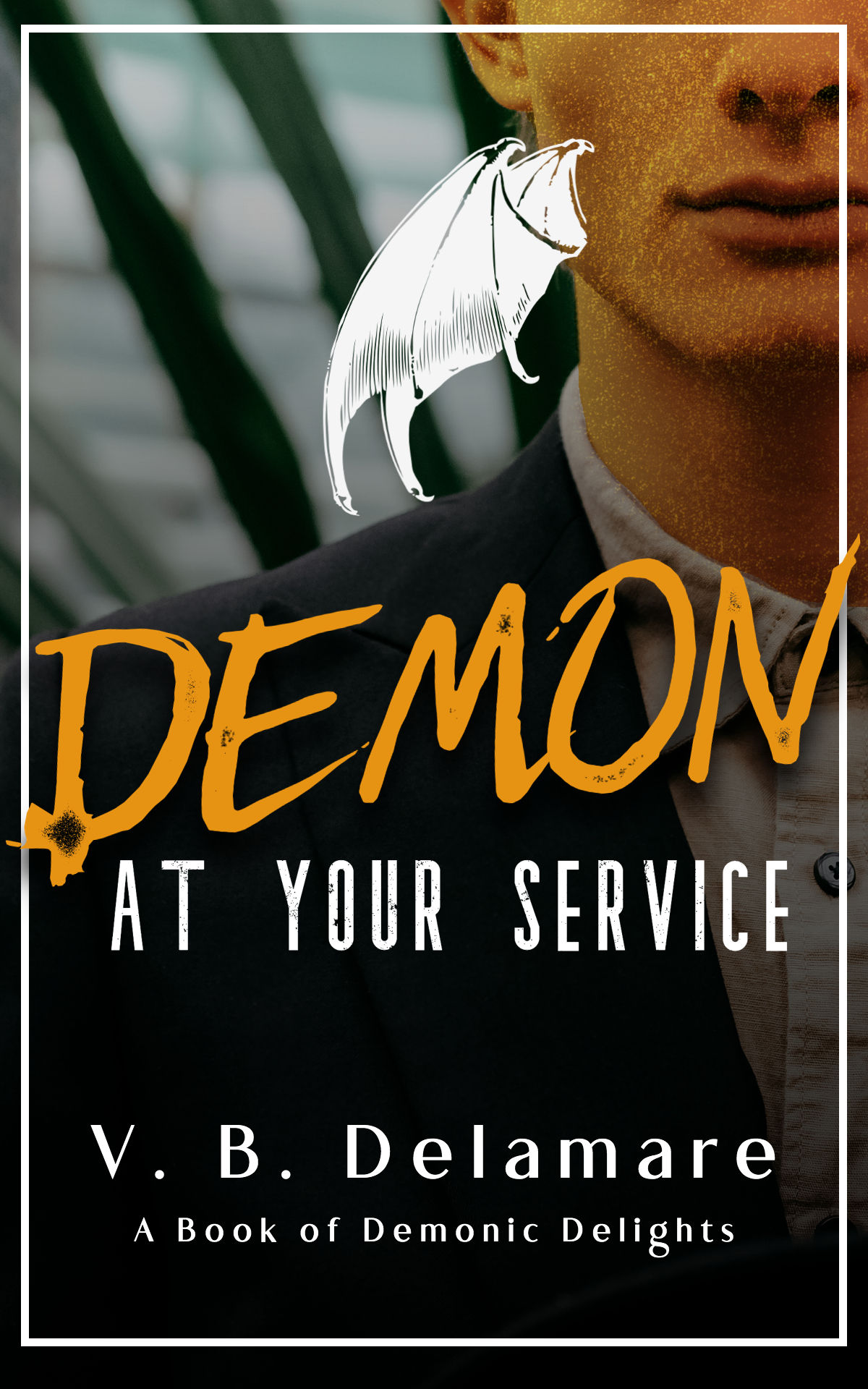 Demon at Your Service (Books of Demonic Delights)