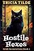 Hostile Hexes: Irish Incantations Book 2