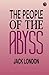 The People of the Abyss