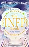 The INFP Book: The Perks, Challenges, and Self-Discovery of an INFP (Second Edition)