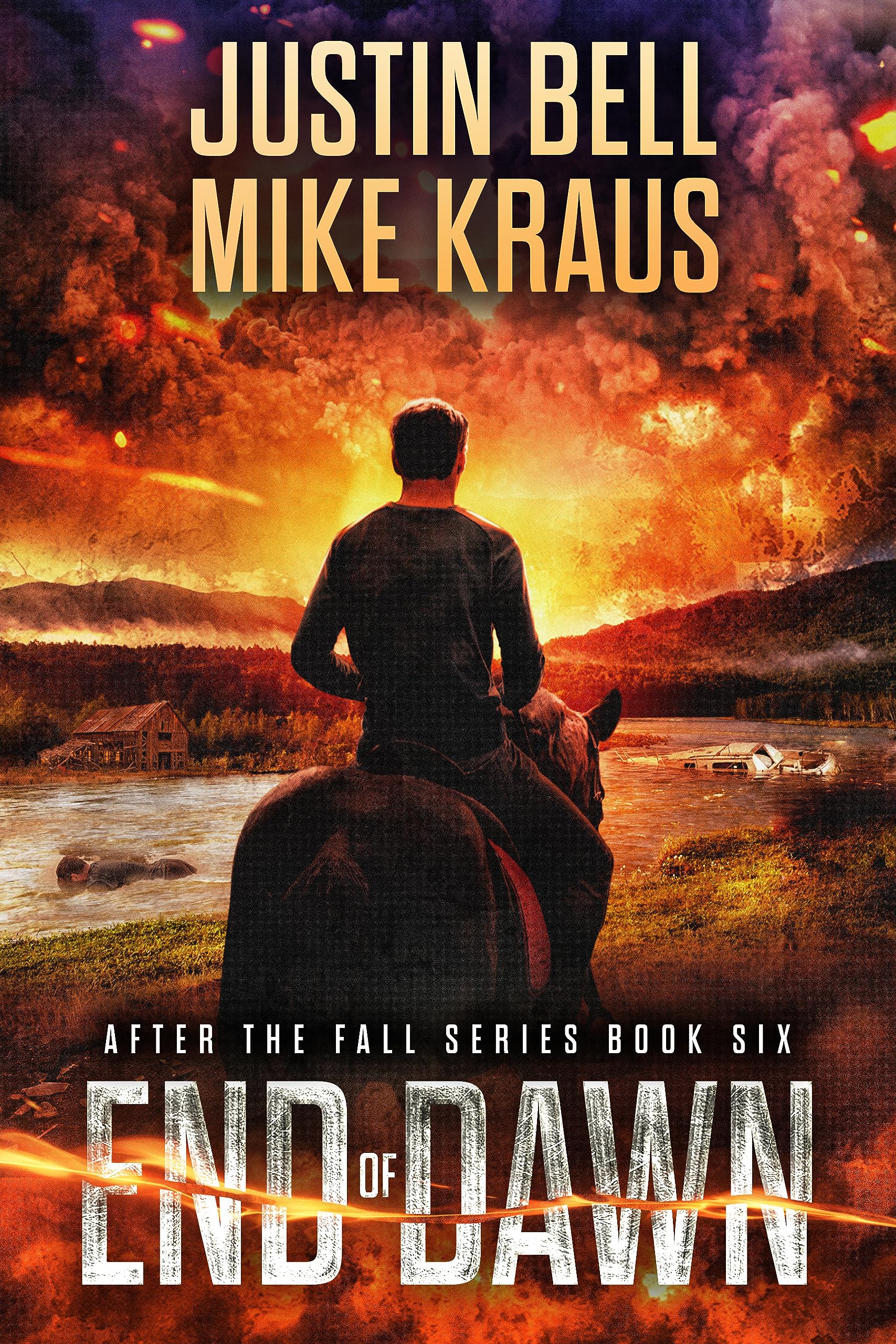 End of Dawn - After the Fall Book 6: (A Thrilling Post-Apocalyptic Series)