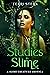 Studies in Slime: A Slime C...