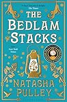 The Bedlam Stacks by Natasha Pulley
