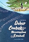 Debur Ombak Memanggilmu Kembali by Awi Chin