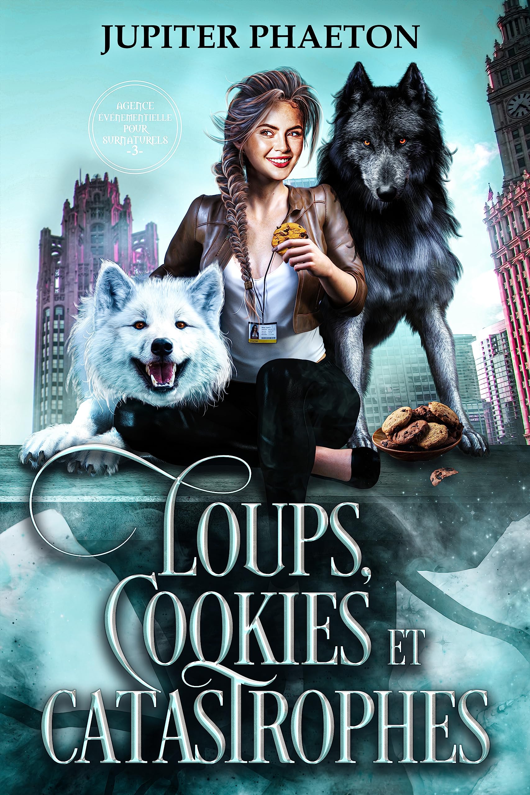 Loups, Cookies et Catastrophes (Agence événementielle pour surnaturels, #3)
