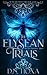 The Elysean Trials (The Holy Bloodlines, #1)