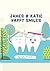James and Katie Happy Smiles by Mr Luke B Mitchell