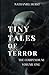 TINY TALES OF TERROR: THE C...
