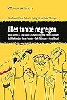 Elles també negregen