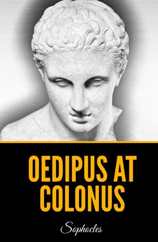 Oedipus at Colonus