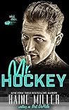 Mr. Hockey by Raine Miller