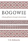 Bogowie: A Study ...