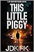 This Little Piggy (DI Heather Filson #2)