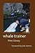 whale trainer: foreword by ...