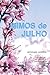 Mimos de Julho - Antologia ...