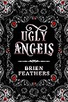 Ugly Angels