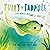 Tully the Tadpole [Who Neve...
