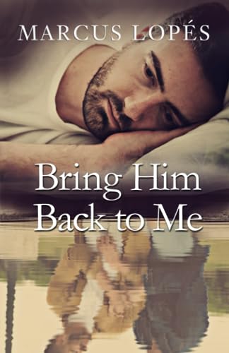 Bring Him Back to Me (Paperback)