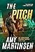 The Pitch (An Untapped Sour...