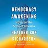 Democracy Awakening by Heather Cox Richardson