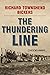 THE THUNDERING LINE an explosive action packed military aviat... by Richard Townshend Bickers