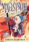 Maelstrom: A Prin...