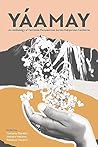 Yáamay: An Anthol...