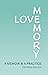 Love Memory: A Memoir and A...