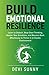Build Emotional Resilience:...