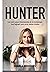 Hunter : Los cuatro pasos f...