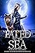 Fated to the Sea (Lykos #2)