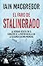 El faro de Stalingrado: La verdad oculta en el corazón de la mayor batalla de la Segunda Guerra Mundial