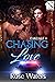 Chasing Love [Oakdale 4] by Rose Waters