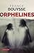 Orphelines