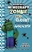 Diary of a Minecraft Zombie Book 14: Cloudy with a Chance of Apocalypse