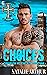 Choices (Cimaruta MC Chicago, #1)